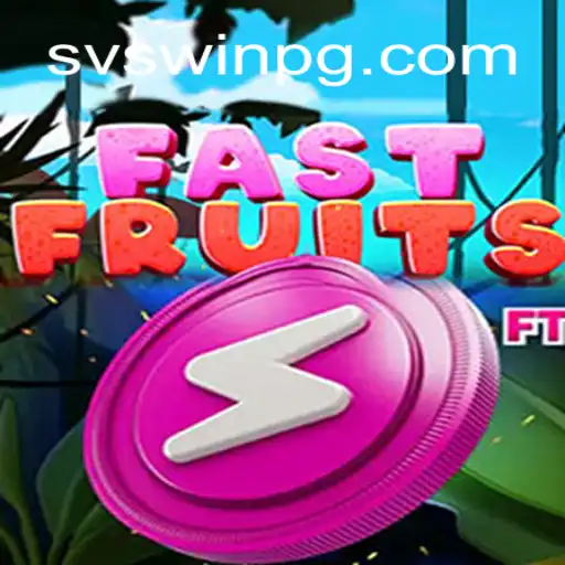 FastFruits e a Palavra-Chave 'svswin': Como Jogar e se Divertir em 2023