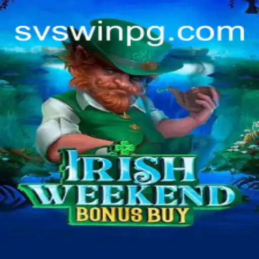 Descubra o Mundo Empolgante de IrishWeekendBonusBuy: Jogue, Ganhe e Divirta-se